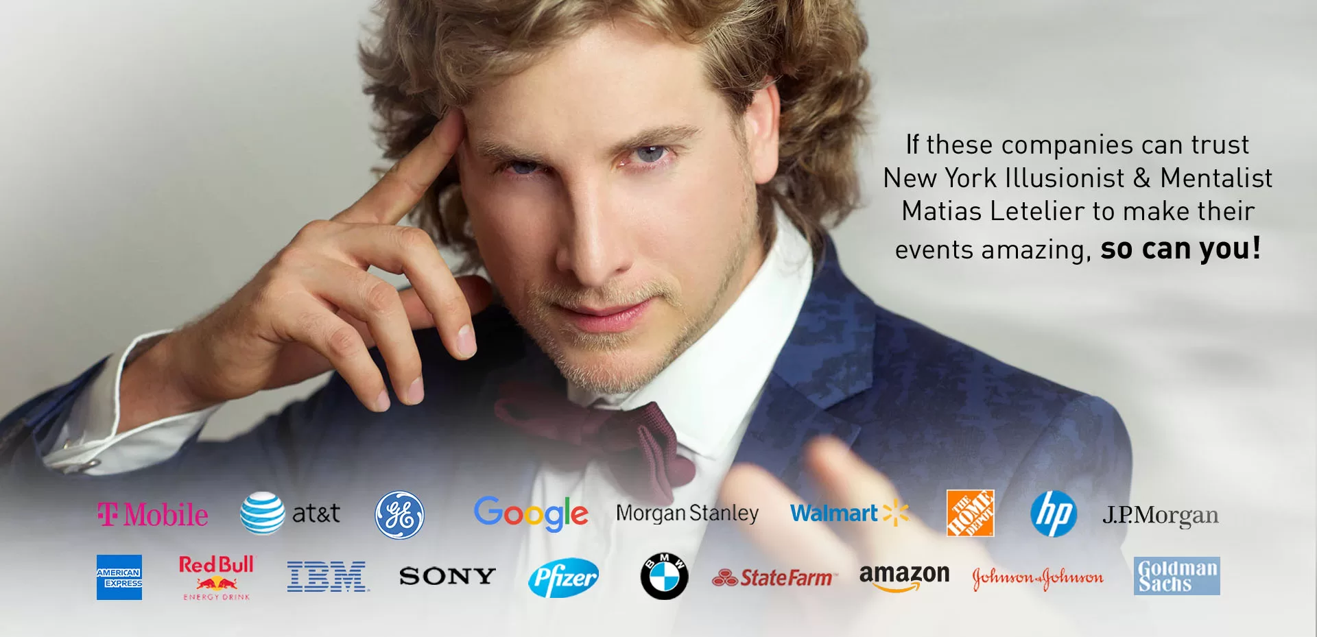 These companies trust Illusionist Matias